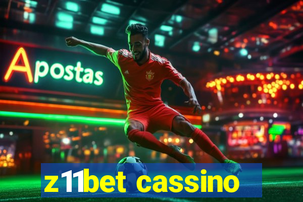 z11bet cassino